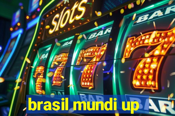 brasil mundi up